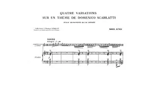 Marcel Bitsch: Quatre Variations sur un thème de Domenico Scarlatti (Eric Aubier, cornet)