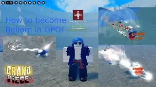 How to become Bellom in GPO! Tutorial