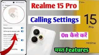 Realme 15 pro 5g call setting / how to enable call setting realme 15 pro / realme 15 pro smart call 