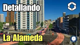 Cities Skylines 2 | Detallando la Alameda | ep. 10 | Santiago de Chile |