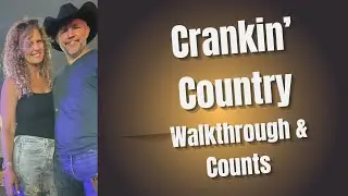 Crankin' Country High Beginner Line Dance Walkthrough - Choreographer: Michelle Wright