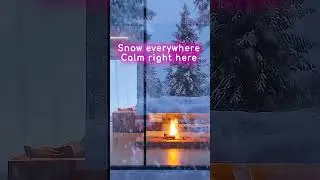 Snow everythere, Calm right here. #ambient #cozy #fireplace #snow