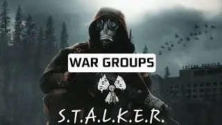 S.T.A.L.K.E.R. Mobile Game: War Groups Мобильная игра, военные группы