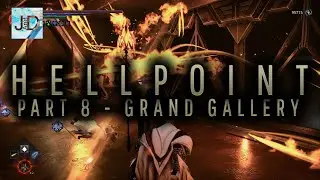 Hellpoint - Part 8 - Grand Gallery [Co-op Let's Play]