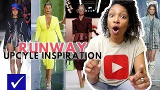 Best Spring/Summer Runway Upcycle Inspiration & Thrift Haul!