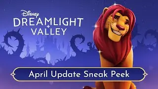 Disney Dreamlight Valley &ndash; April Update Sneak Peek