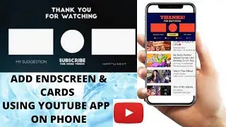How To Add End Screen To YouTube Videos On iPhone | Easy