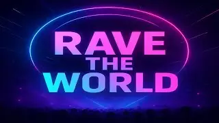 Rave the World - Exora