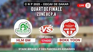 🔴 EN DIRECT | HLM GM vs BOKK YOON &ndash; 1/4 de finale Nav&eacute;tane Zone 8C (Parcelles Assainies)