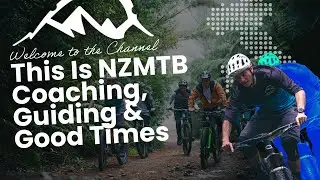 This Is NZMTB &ndash; Coaching, Guiding & Good Times