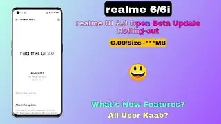 Realme 6/6i realme UI 2.0 Open Beta Update Rolling-out | realme 6 C.09 Update ~ rockoamit😃💜
