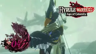 LP Hyrule Warriors Age of Calamity [Part 4: Revali the Rito Warrior]