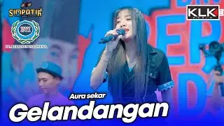 GELANDANGAN - AURA SEKAR - LIVE SIMPATIK MUSIC KLK AUDIO - PT BYI LAMONGAN