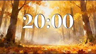 20 Minute Fall Focus Timer 🍂 Peaceful Autumn Woods with Calm Piano & Nature Sounds | Study & Reflect