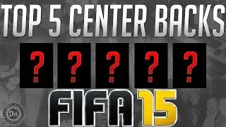 Top 5 Best Defenders (CB) Affordable in FIFA 15 Ultimate Team (FUT) - Guide to the Best Cheap Squad