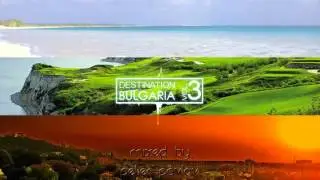 Peter Pavlov - Destination Bulgaria Vol.3 [DJ Set]
