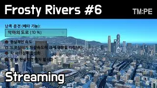 Cities Skylines - Snowfall - Frosty Rivers #6 (TM:PE)