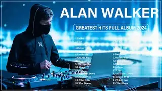 ALAN WALKER ~ Timeless Classics Top 10 Greatest Hits of 2024 🎵