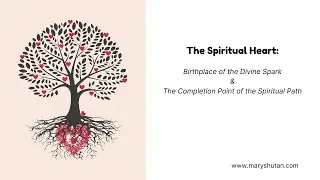 The Spiritual Heart