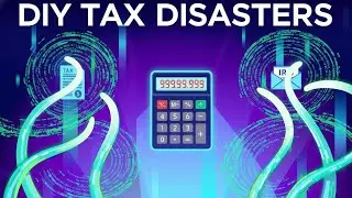 DIY Taxes Gone Wrong | 9 Critical Mistakes