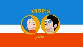 Pijar - Tropis (Lyric Video)