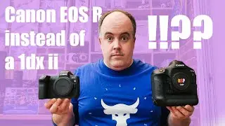 Why did a sports photographer buy a Canon EOS R?