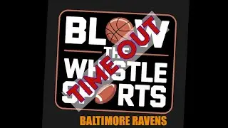 &ldquo;TIME OUT&rdquo; by BTWS -Baltimore Ravens #blowthewhistlesports #football #sports #short #news #podcast 