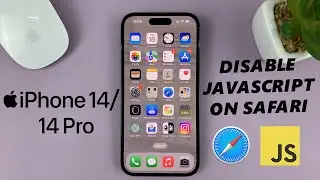 iPhone 14/14 Pro: How To Disable (Turn OFF) JavaScript In Safari Browser