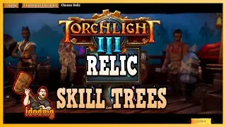 Torchlight 3 Relic Skills Update