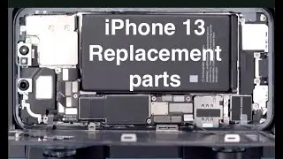 iPhone 13 Parts Replacement Parts