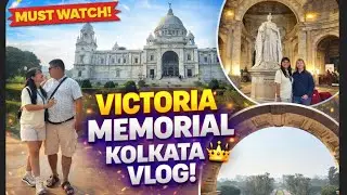 Victoria calcutta vlog | Inside Victoria Memorial Kolkata | British Era Beauty 🇮🇳 | Vlog