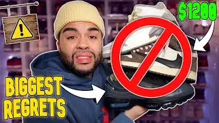Sneakers I Really REGRET Buying.. *EXPENSIVE*