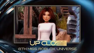 8MRU UPCLOSE | Мисс Roblox Вселенная Панама