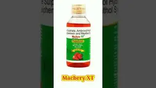 Macbery xt syrup uses in hindi