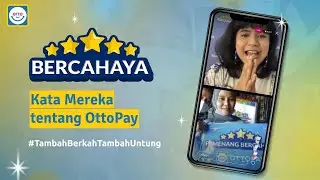 Perjalanan #TambahBerkahTambahUntung OttoPay