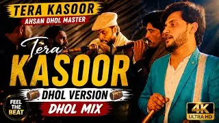 Tera Kasoor (Dhol Mix) | Vishal mishra Latest Bollywood Song | Pakistani Dhol | Ahsan Dhol Master 