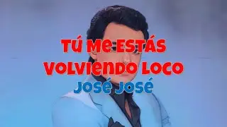 1985 - Tú Me Estás Volviendo Loco (Karaoke)