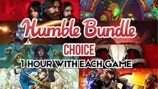Humble Choice May 2025 Review