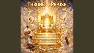 Throne of Praise