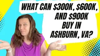 First-Time Buyer? Here's What $300K Gets in Ashburn