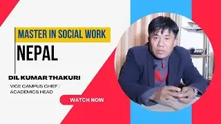 Master in Social Work (MSW) in Nepal Kadambari Memorial College | Syllabus, Eligibility, Cost, Scope
