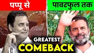 The Impossible Comeback Rahul Gandhi 
