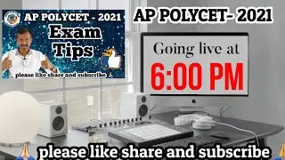 AP POLYCET - 2021 | Important Exam tips