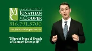 Different Types of Breach of Contract Cases in New York