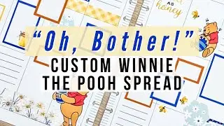Plan With Me - Winnie the Pooh! Big Happy Planner | Custom Patron Spread | Printing my own Images
