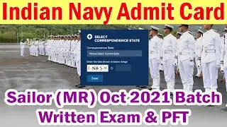 Indian Navy Admit Card 2021 Download Sailor (MR) Oct 2021 Batch Written Exam & PFT Hall Ticket