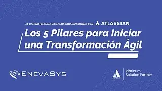 Los 5 pilares para iniciar una Transformaci&oacute;n &Aacute;gil