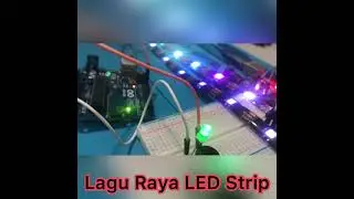 Arduino lagu raya LED strips