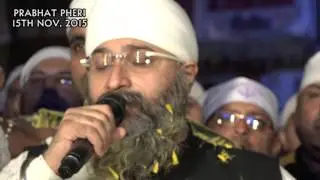 Prabhat Pheri - 15th Nov,  2015
