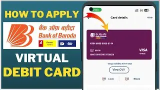 How To Apply Bank of Baroda Free Virtual Debit Card Online | Get Your Virtual Debit Card Instantly